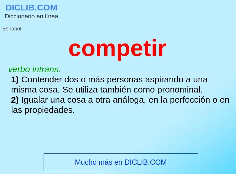 ¿Qué es competir? - significado y definición