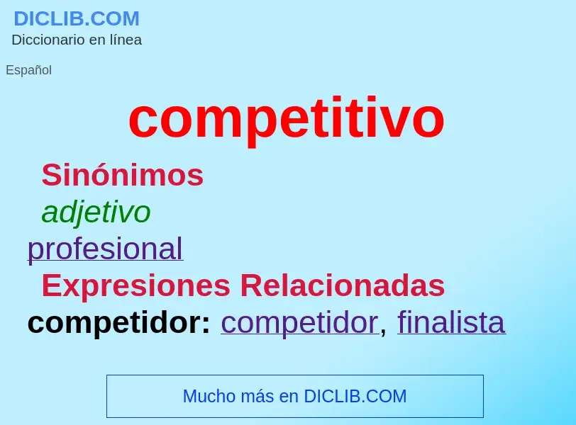 What is competitivo - meaning and definition