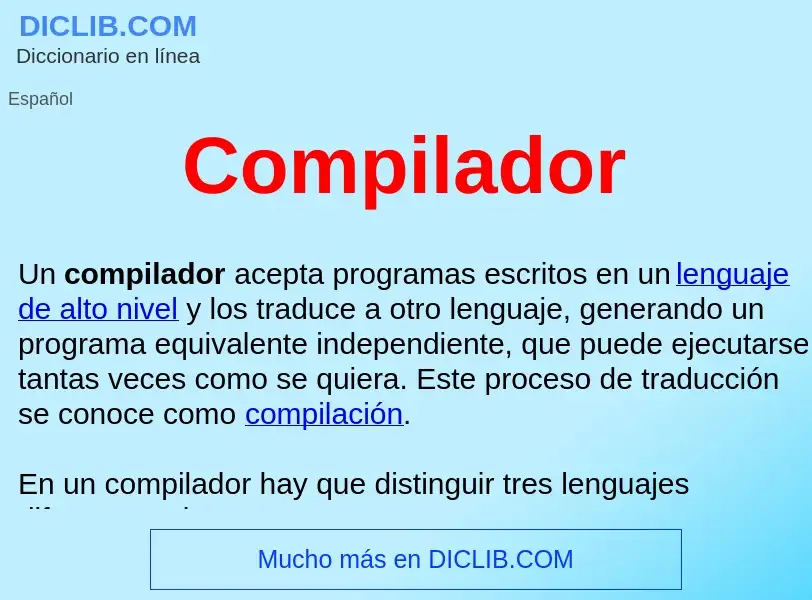 ¿Qué es Compilador ? - significado y definición