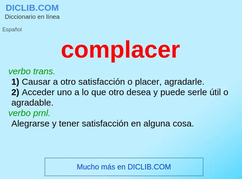 What is complacer - meaning and definition