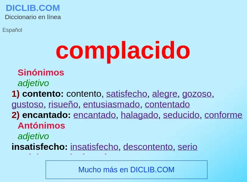 O que é complacido - definição, significado, conceito