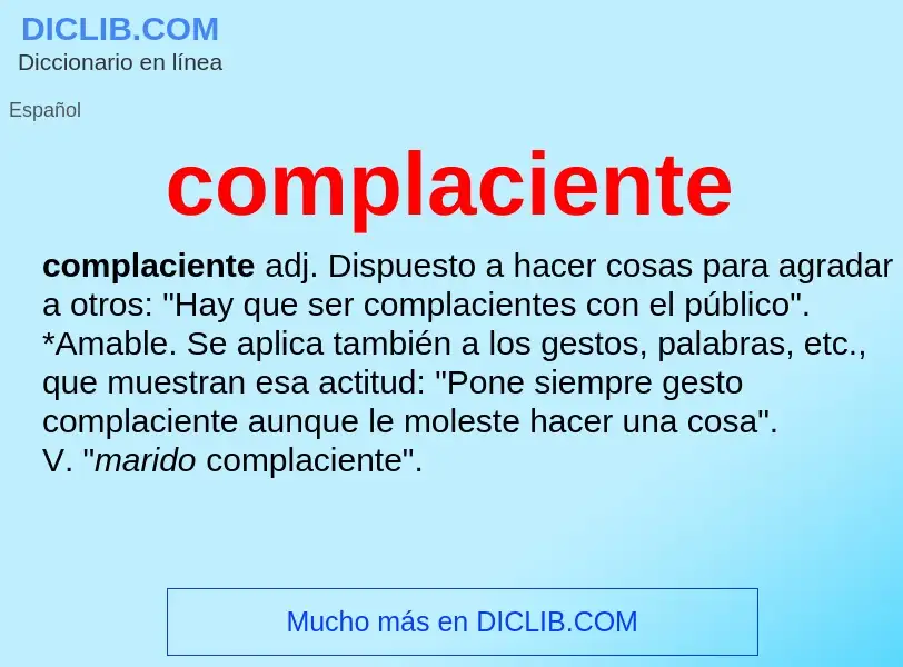 What is complaciente - definition