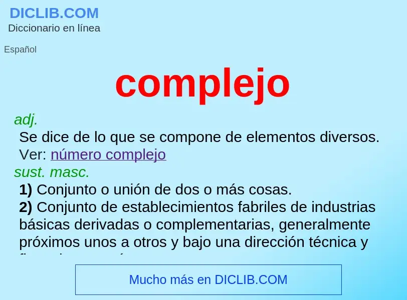 ¿Qué es complejo? - significado y definición