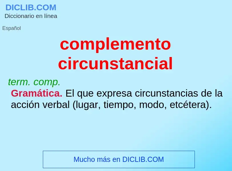 What is complemento circunstancial - definition