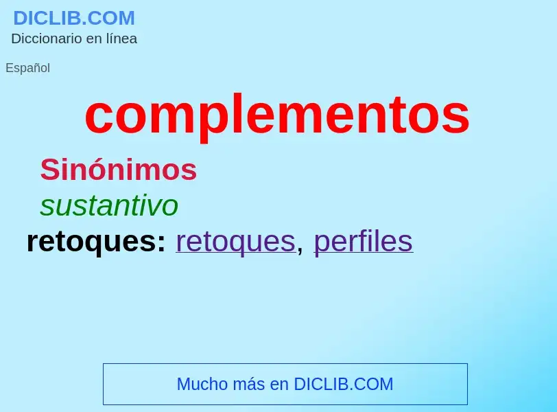 What is complementos - definition