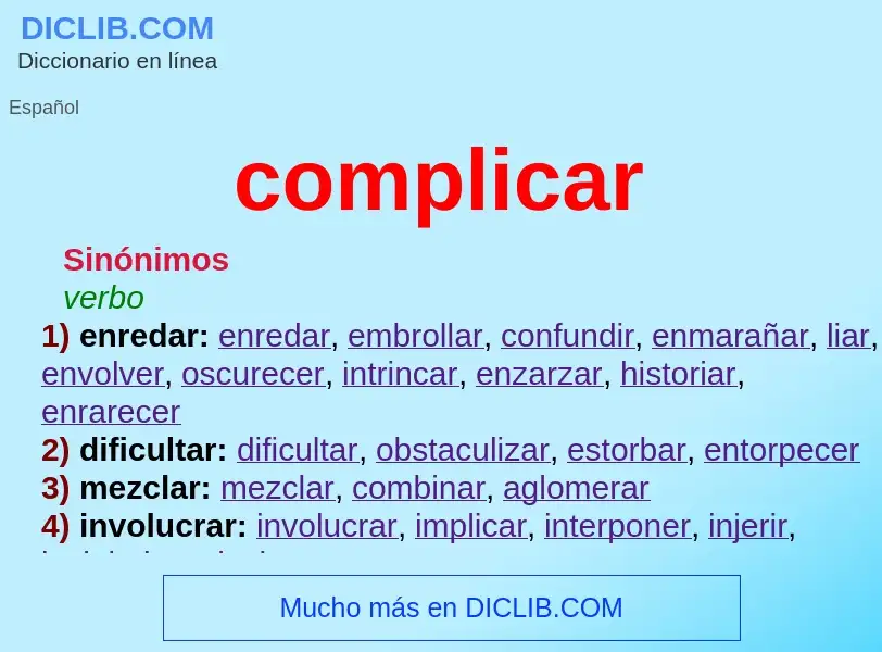 O que é complicar - definição, significado, conceito