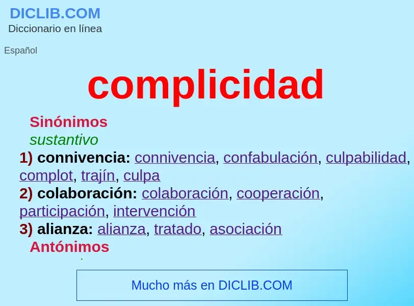 Wat is complicidad - definition