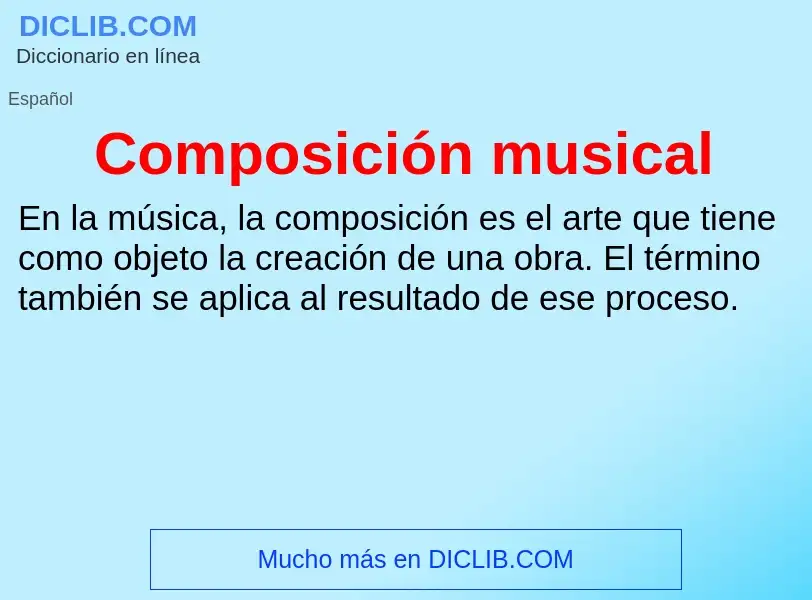 Was ist Composición musical - Definition