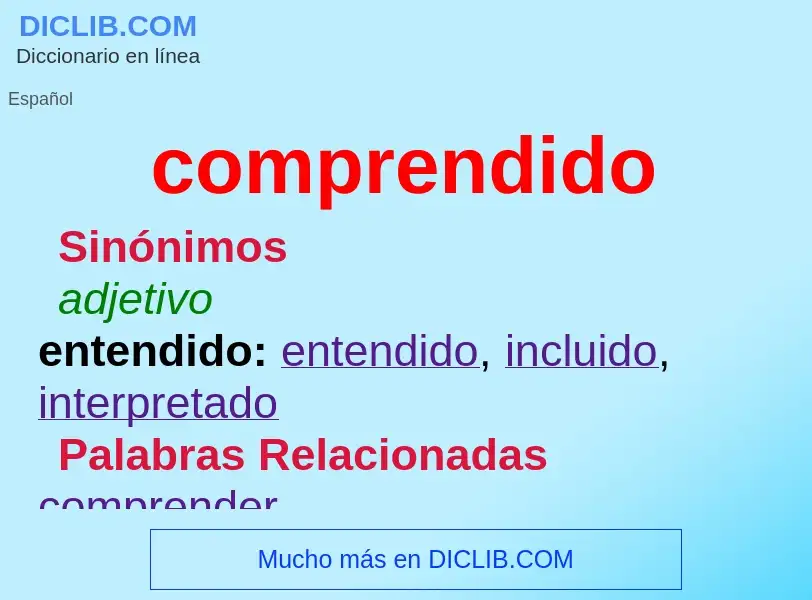 What is comprendido - definition