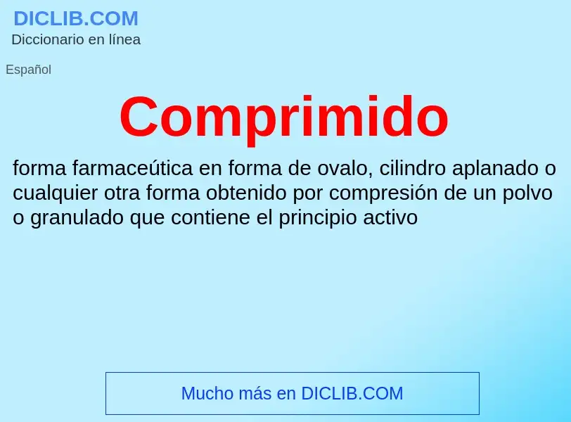 Wat is Comprimido - definition