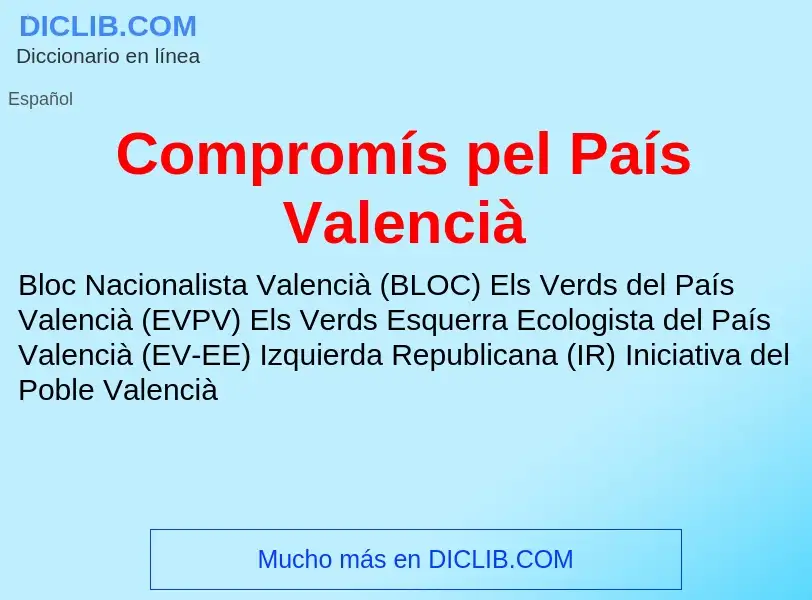 Что такое Compromís pel País Valencià - определение