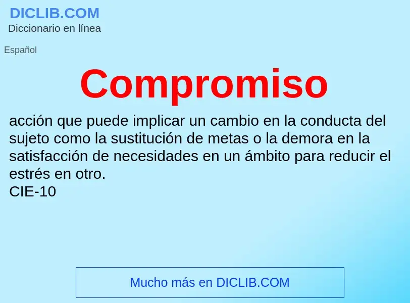 Was ist Compromiso - Definition