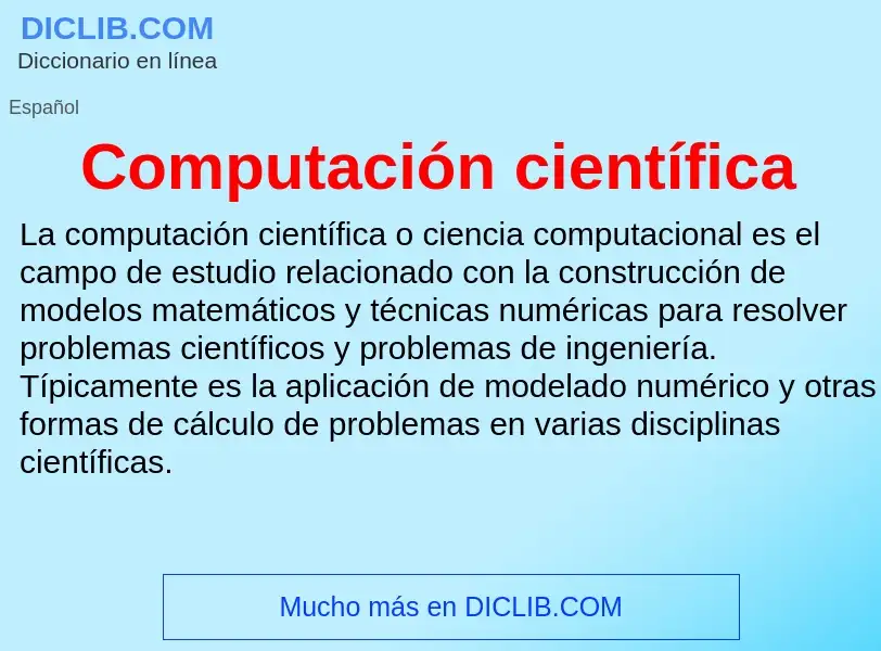 ¿Qué es Computación científica? - significado y definición