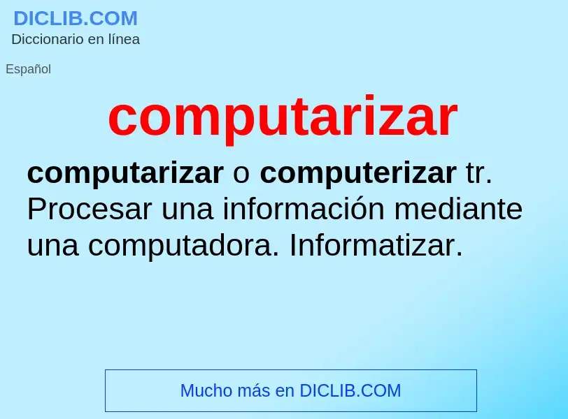 What is computarizar - definition