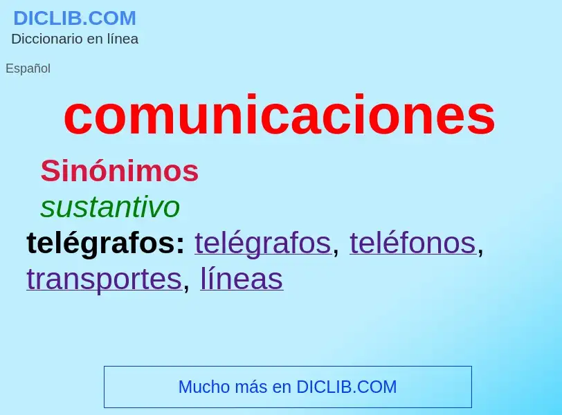 What is comunicaciones - meaning and definition