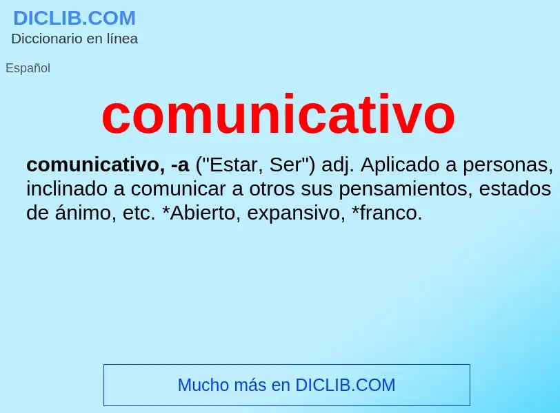 What is comunicativo - meaning and definition