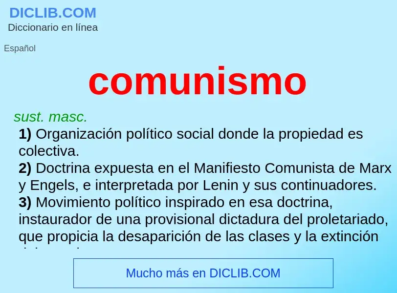 What is comunismo - meaning and definition