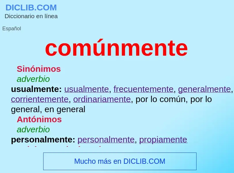 Wat is comúnmente - definition