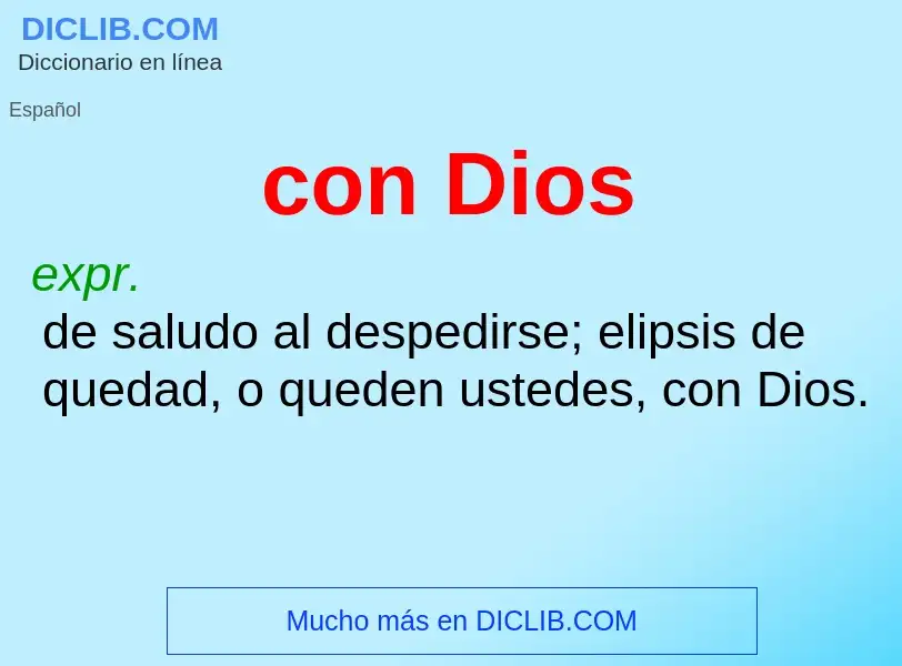 What is con Dios - meaning and definition