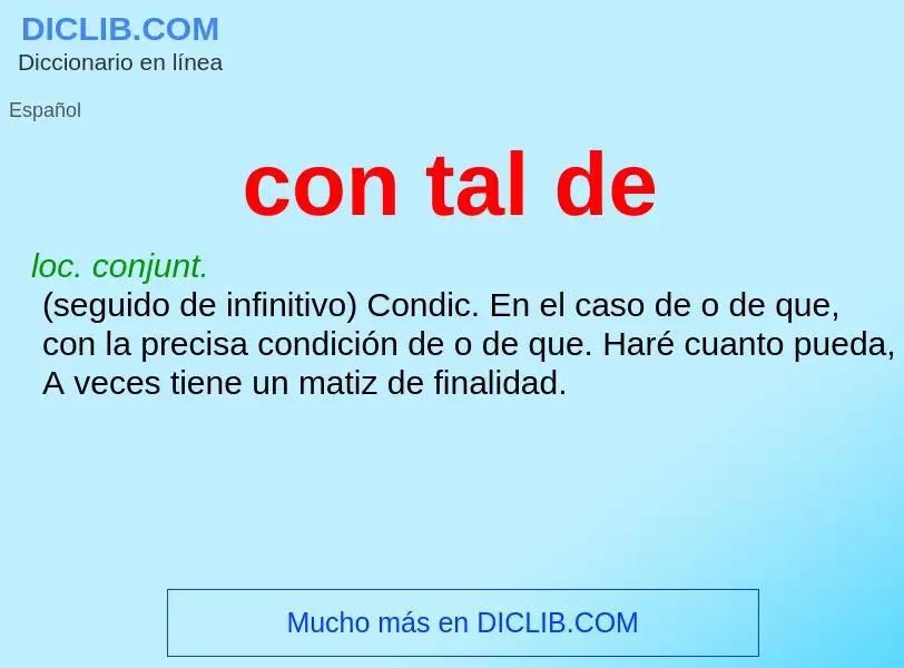 What is con tal de - definition