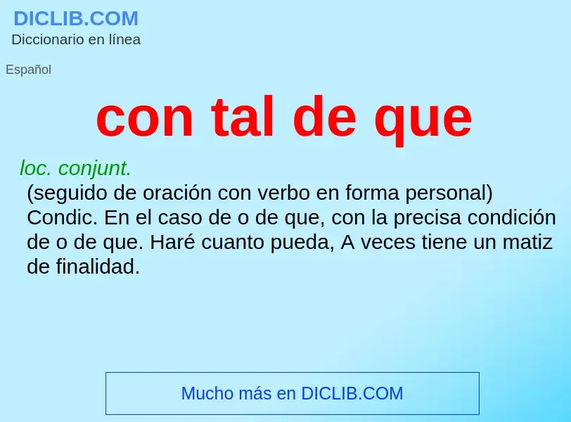 What is con tal de que - definition