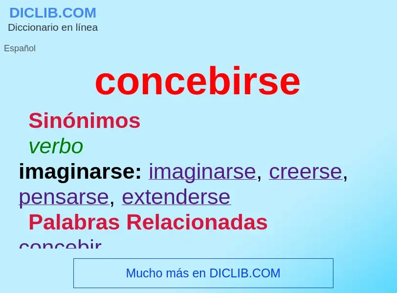 What is concebirse - definition