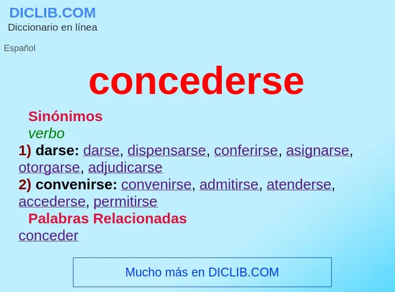 O que é concederse - definição, significado, conceito