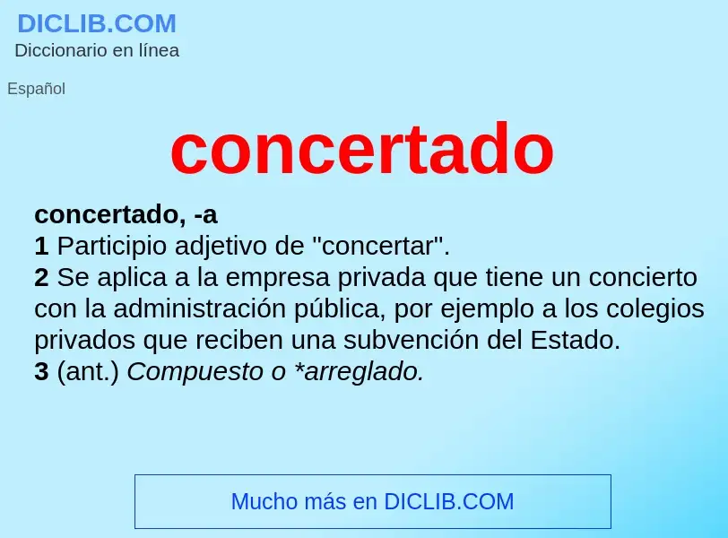 ¿Qué es concertado? - significado y definición