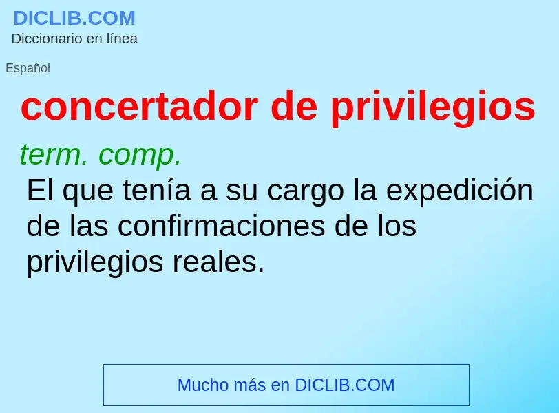 What is concertador de privilegios - definition