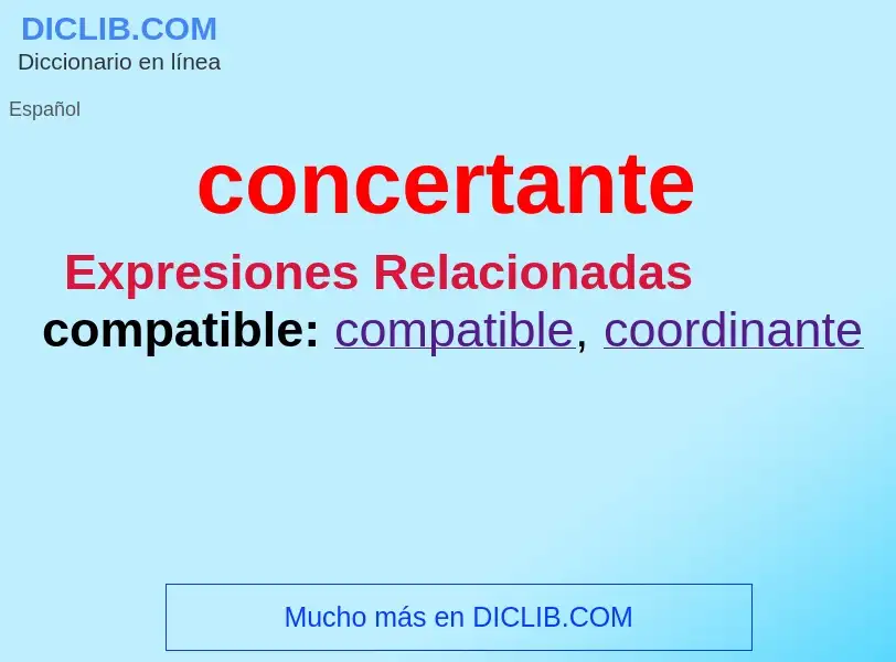 ¿Qué es concertante? - significado y definición