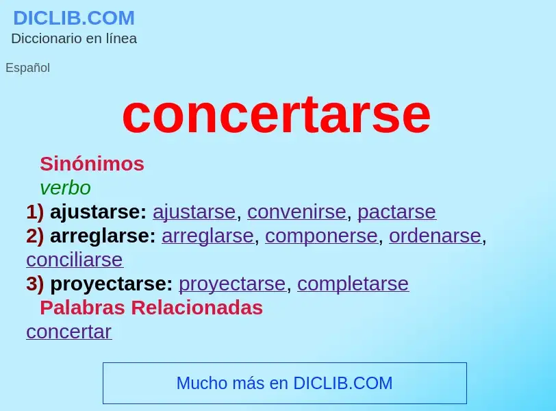 O que é concertarse - definição, significado, conceito