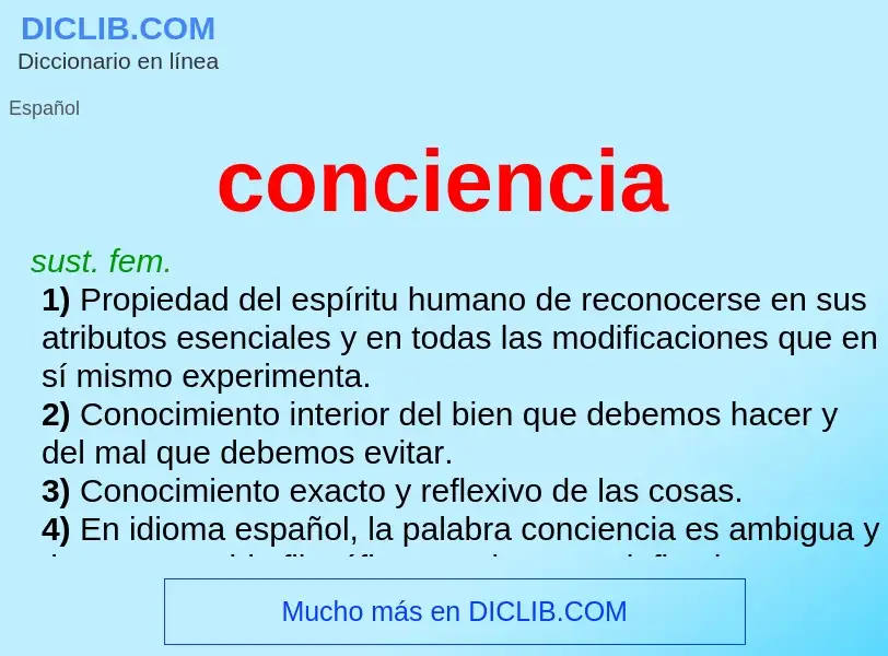 What is conciencia - meaning and definition