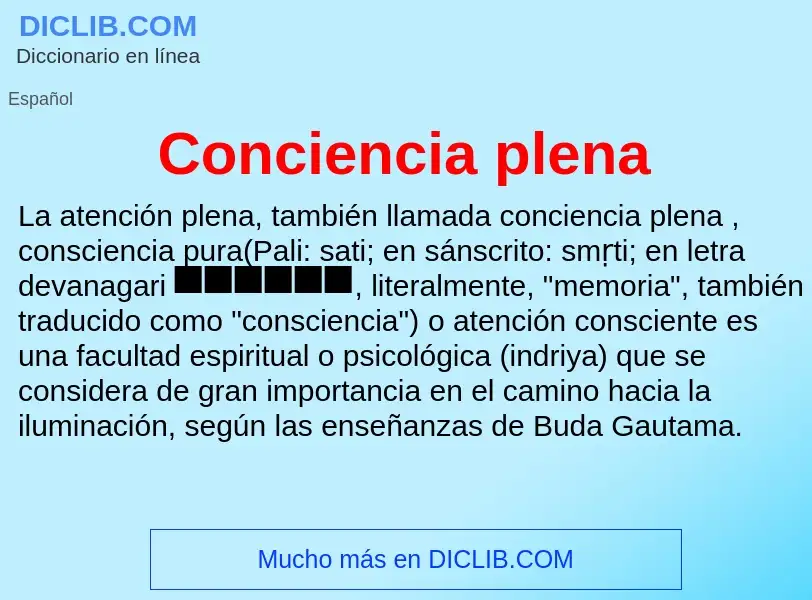 What is Conciencia plena - meaning and definition