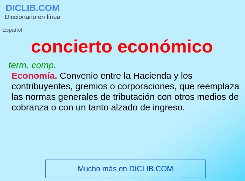 Wat is concierto económico - definition