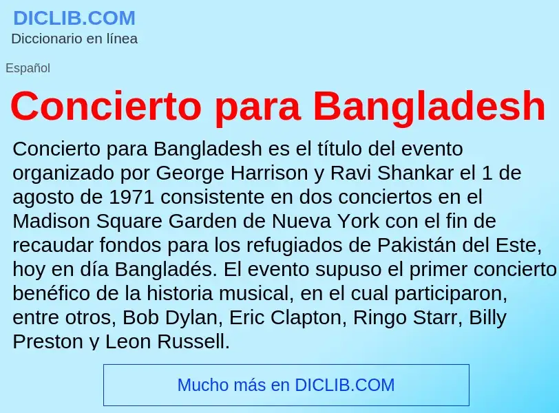 ¿Qué es Concierto para Bangladesh? - significado y definición