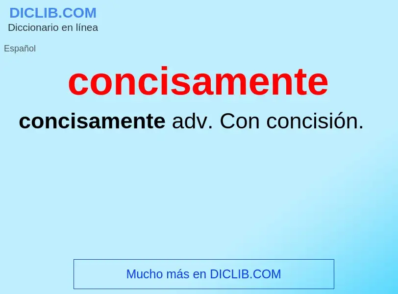 What is concisamente - definition