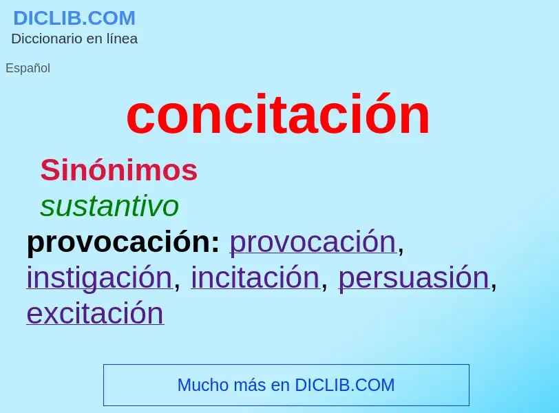 What is concitación - definition