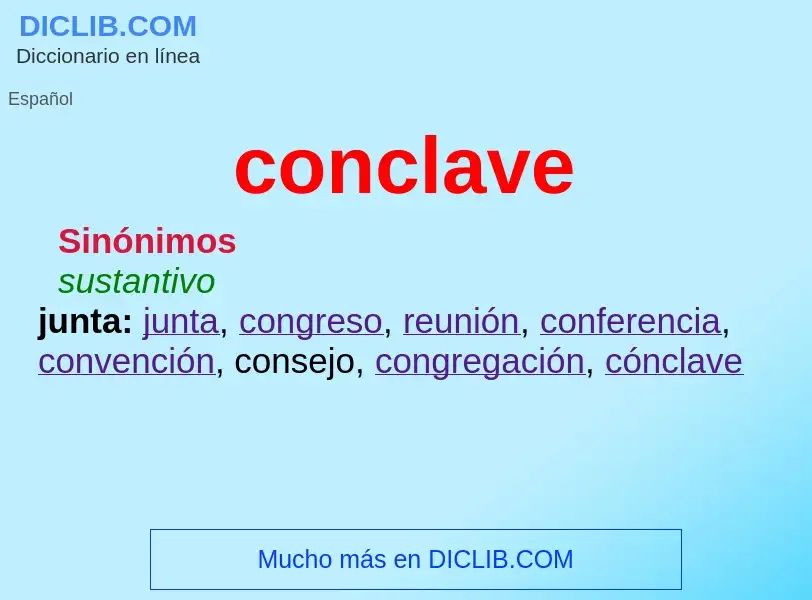 What is conclave - definition