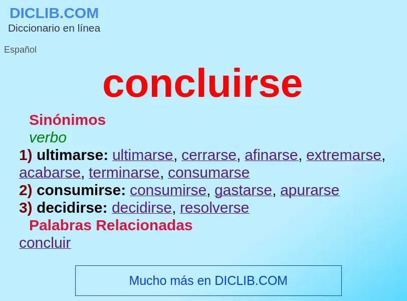 What is concluirse - definition