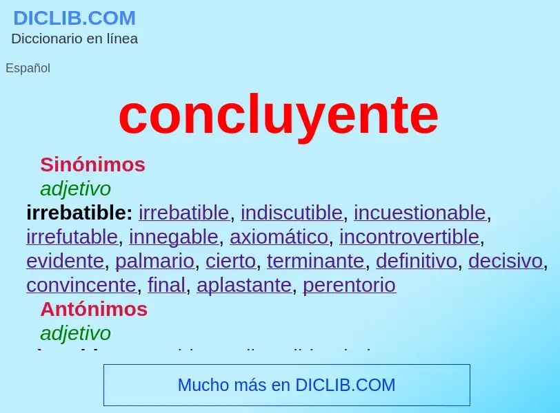 Wat is concluyente - definition