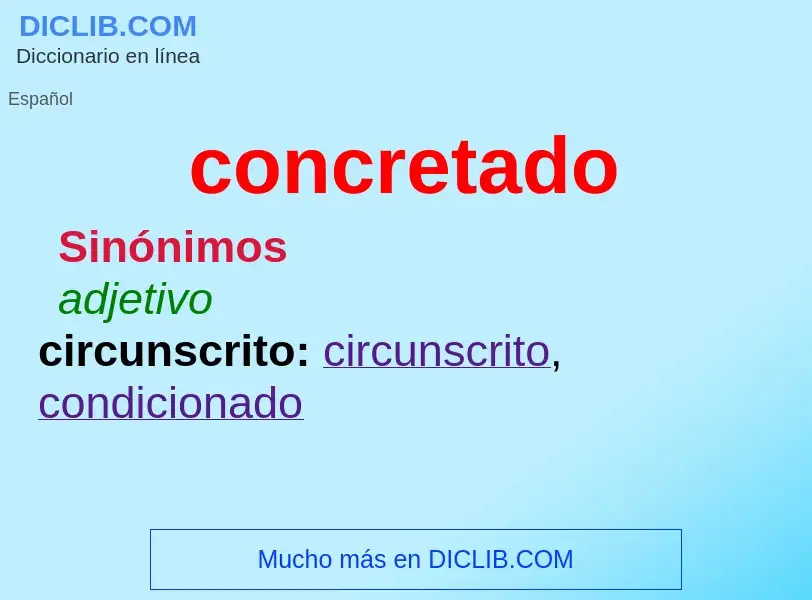 What is concretado - meaning and definition