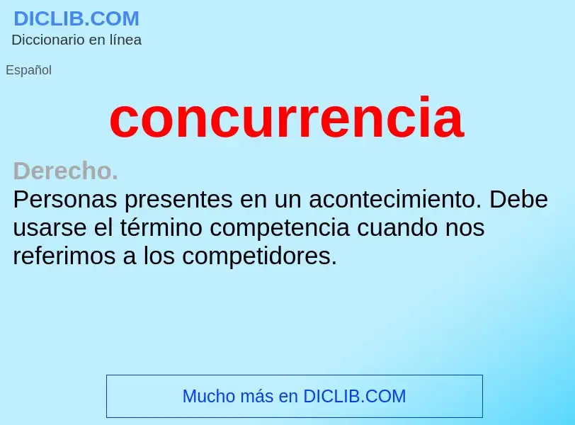 What is concurrencia - definition