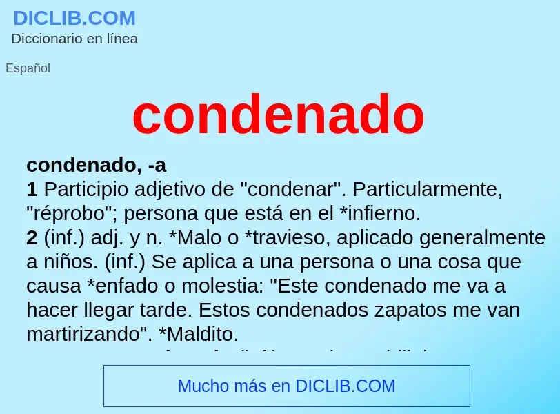 What is condenado - definition