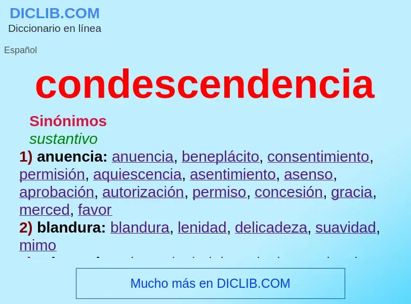 What is condescendencia - definition