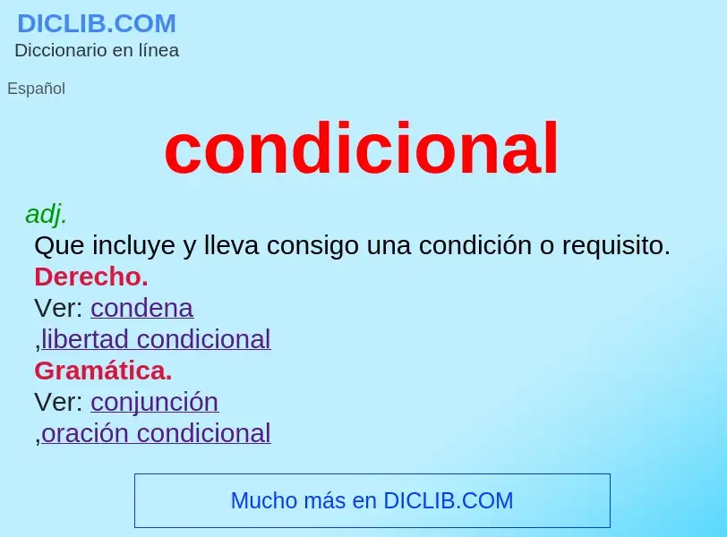 ¿Qué es condicional? - significado y definición