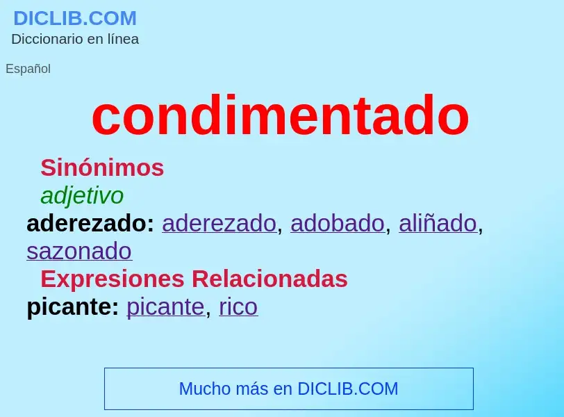 What is condimentado - definition