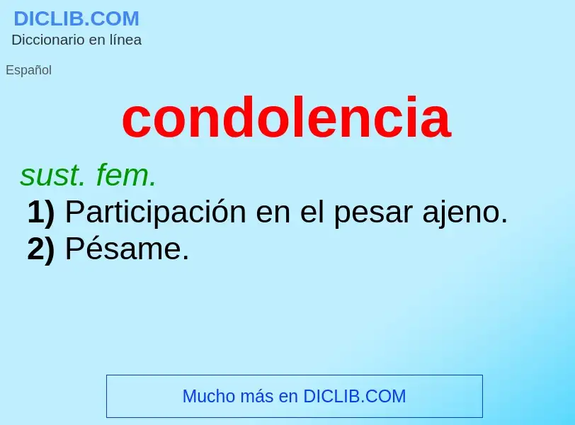 O que é condolencia - definição, significado, conceito