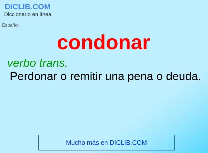 What is condonar - meaning and definition