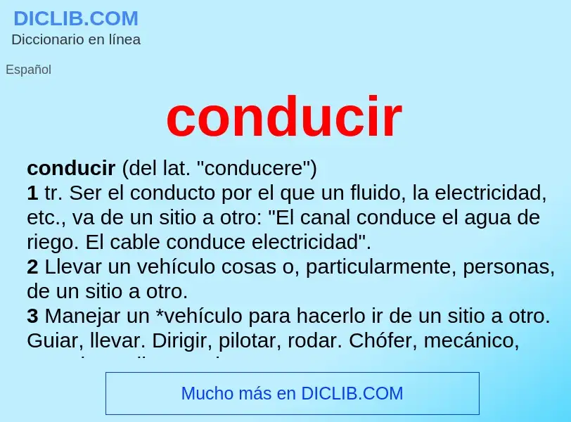 What is conducir - definition