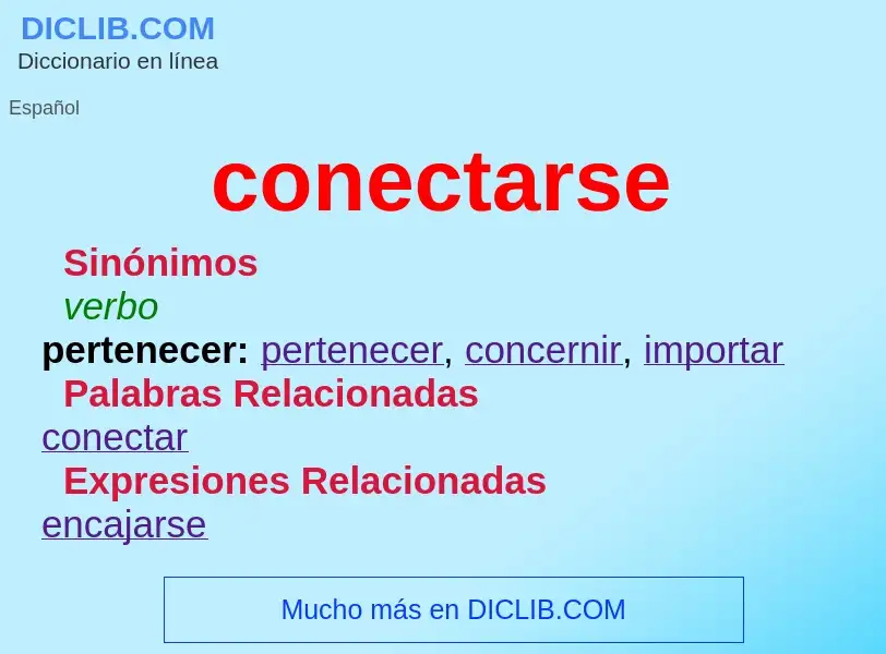 What is conectarse - meaning and definition